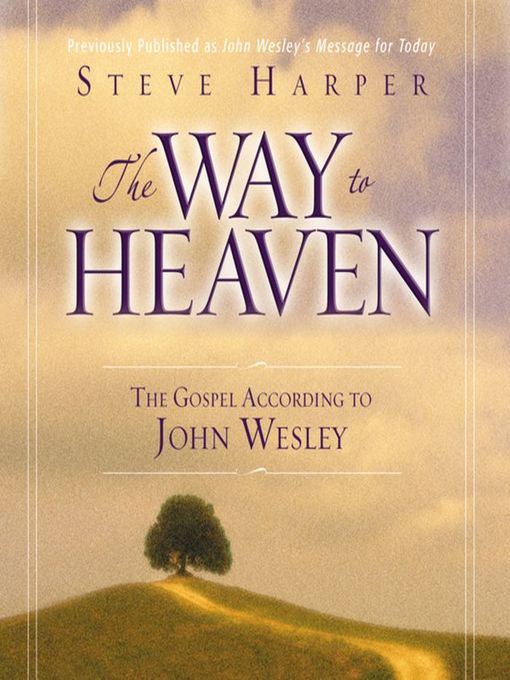 Title details for The Way to Heaven by Steve Harper - Available